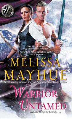 Warrior Untamed by Melissa Mayhue
