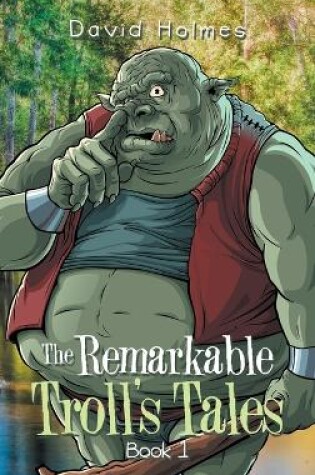 Cover of The Remarkable Troll's Tales