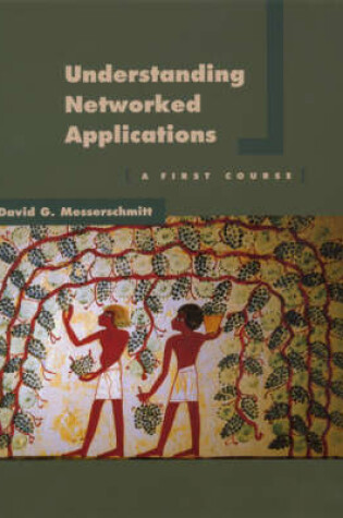 Cover of Understanding Networked Applications