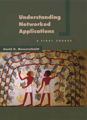 Book cover for Understanding Networked Applications