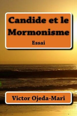 Cover of Candide Et Le Mormonisme