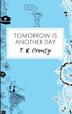 Book cover for Tomorrow Is Another Day