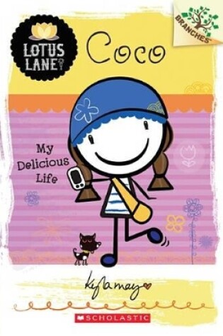 Cover of Lotus Lane: #2 Coco - My Delicious Life