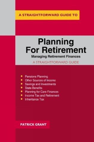 Cover of Planning For Retirement: Managing Retirement Finances