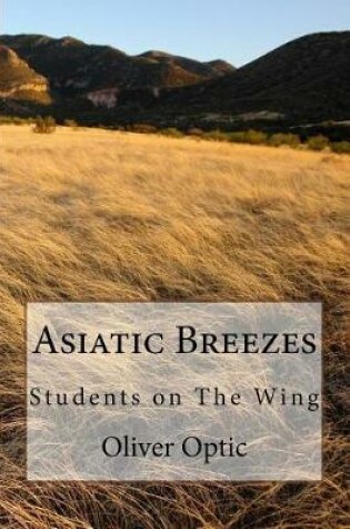 Cover of Asiatic Breezes