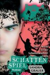 Book cover for Schattenspiel - Der zweite Teil der Schattenwaechter-Saga