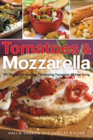 Cover of Tomatoes & Mozzarella