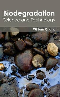 Book cover for Biodegradation: Science and Technology