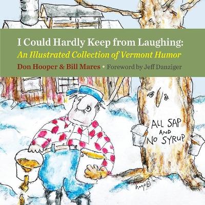 Book cover for I Could Hardly Keep from Laughing