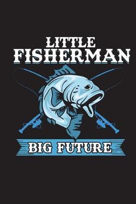 Book cover for Little Fisherman Big Future