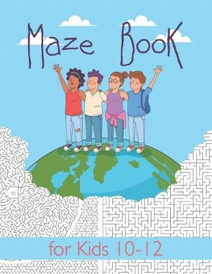 Book cover for Maze Book for Kids 10-12