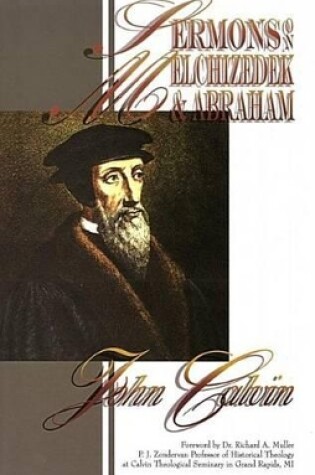 Cover of Sermons on Melchizedek & Abraham