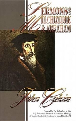 Book cover for Sermons on Melchizedek & Abraham