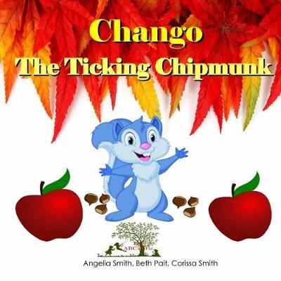 Book cover for Chango the Ticking Chipmunk