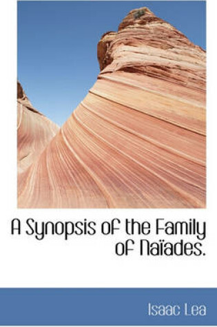 Cover of A Synopsis of the Family of Na Ades.