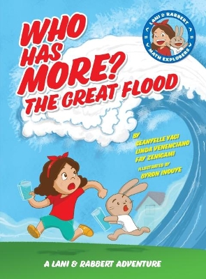 Book cover for Who Has More? The Great Flood Lani and Rabbert, Math Explorers