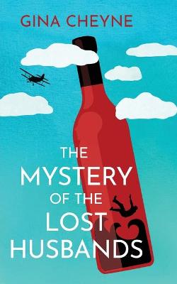 Book cover for The Mystery of the Lost Husbands