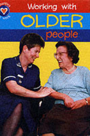 Cover of Helping Older People