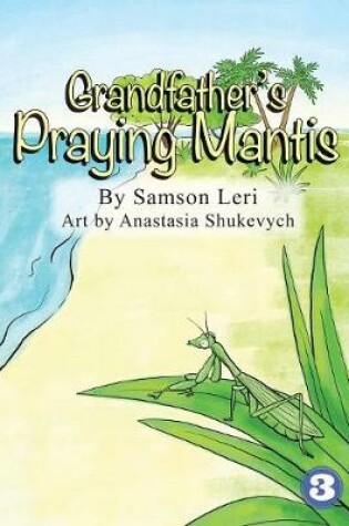 Cover of Grandfather's Praying Mantis