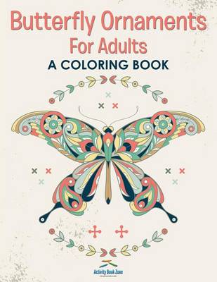 Book cover for Butterfly Ornaments for Adults, a Coloring Book