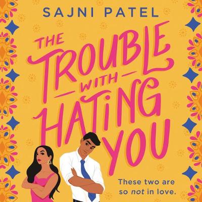 Book cover for The Trouble with Hating You