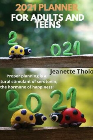 Cover of 2021 planner for adults and teens