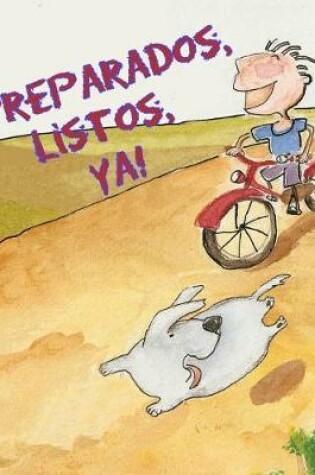 Cover of Preparados, Listos, Ya!