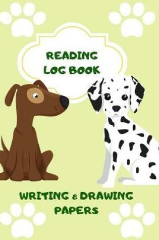 Cover of Reading Log Book Writing & Drawing Papers