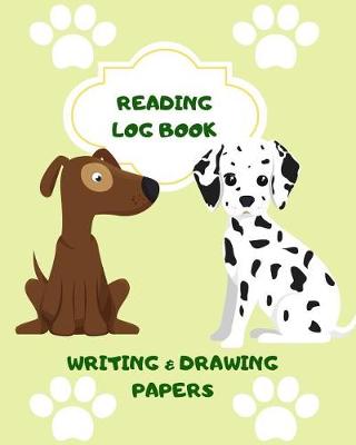 Cover of Reading Log Book Writing & Drawing Papers