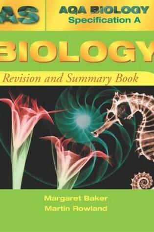 Cover of AQA (A) AS Biology Revision and Summary Book