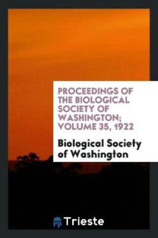 Cover of Proceedings of the Biological Society of Washington; Volume 35, 1922