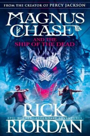 Cover of Magnus Chase and the Ship of the Dead