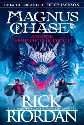 Book cover for Magnus Chase and the Ship of the Dead