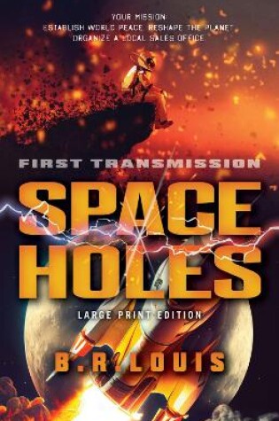 Cover of Space Holes (Large Print Edition)