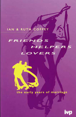 Book cover for Friends, Helpers, Lovers