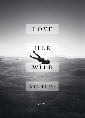 Book cover for Love Her Wild