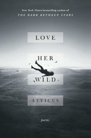 Cover of Love Her Wild