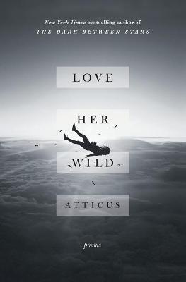 Book cover for Love Her Wild