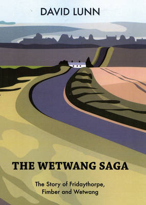 Book cover for The Wetwang Saga