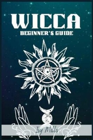 Cover of Wicca Beginner's Guide