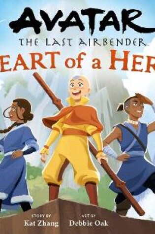 Cover of Avatar: The Last Airbender: Heart of a Hero