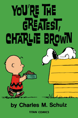 Book cover for Peanuts: You’re the Greatest Charlie Brown