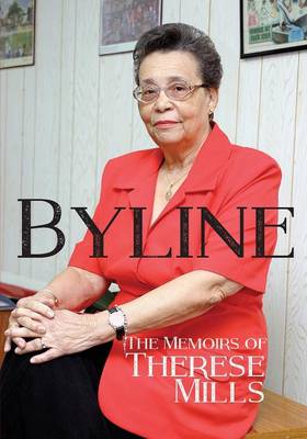 Book cover for Byline - The Memoirs of Therese Mills (s/c)