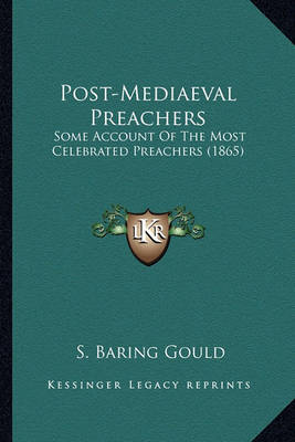 Book cover for Post-Mediaeval Preachers Post-Mediaeval Preachers