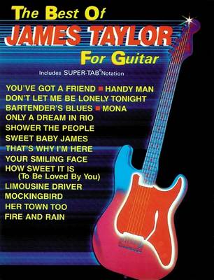 Cover of The Best of JAMES TAYLOR for Guitar