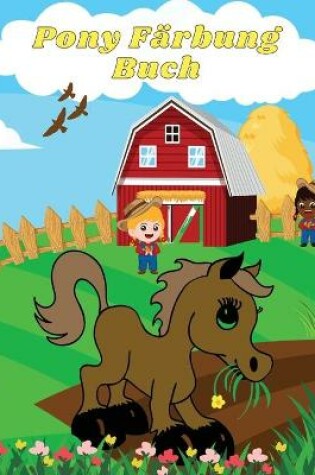 Cover of Pony F�rbung Buch