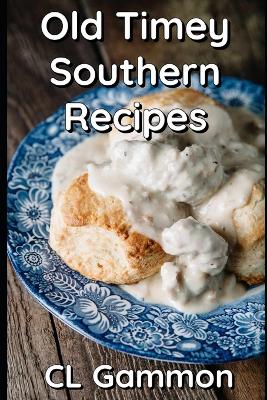 Book cover for Old Timey Southern Recipes