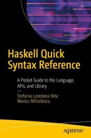 Cover of Haskell Quick Syntax Reference