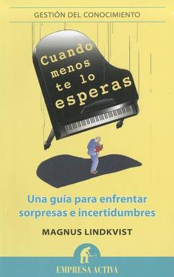 Book cover for Cuando Menos Te Lo Esperas