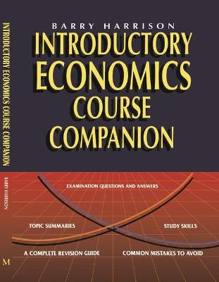 Book cover for Introductory Economics Course Companion